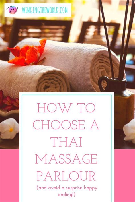 happy ending thai massages|Everything You Need To Know About Thai Massage Parlours.